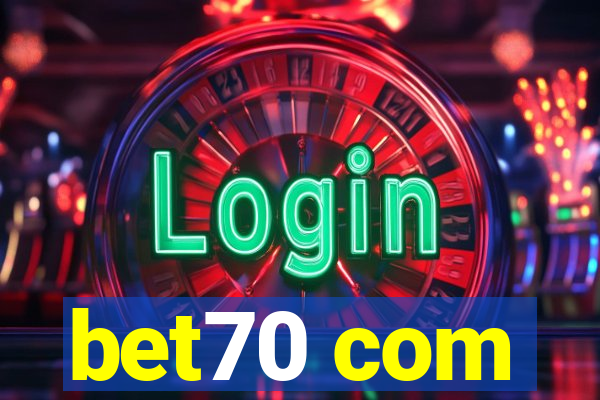bet70 com